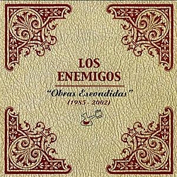 Los enemigos - Obras Escondidas альбом