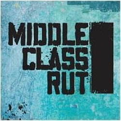 Middle Class Rut - Middle Class Rut (self titled EP) album