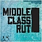 Middle Class Rut - Middle Class Rut (self titled EP) альбом