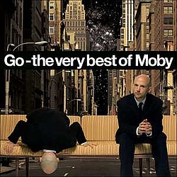 Moby - Go: The Very Best Of Moby (Disc 1) альбом