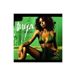 Mya - My Love Is Like What album
