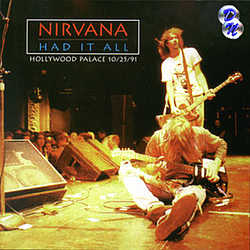 Nirvana - Had It All альбом