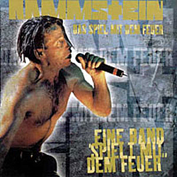 Rammstein - Das Spiel mit dem Feuer альбом
