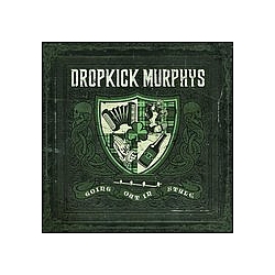 Dropkick Murphys - Going Out in Style альбом