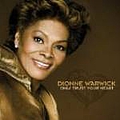 Dionne Warwick - Only Trust Your Heart album