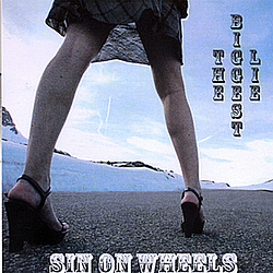 Sin On Wheels - The Biggest Lie album