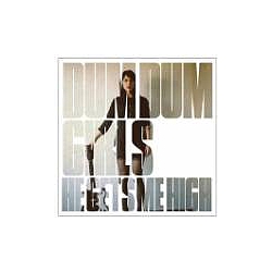 Dum Dum Girls - He Gets Me High EP album