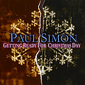 Paul Simon - Getting Ready for Christmas Day album