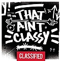 Classified - That Ain&#039;t Classy альбом