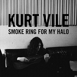 Kurt Vile - Smoke Ring For My Halo album