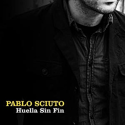 Pablo Sciuto - Huella Sin Fin - EP альбом