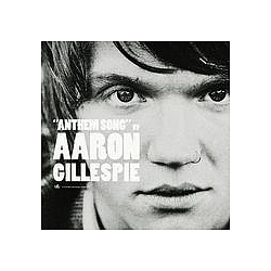 Aaron Gillespie - Anthem Song album