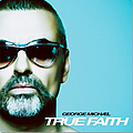 George Michael - True Faith album