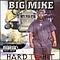 Big Mike - Hard to Hit album