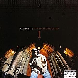 Copywrite - The High Exhaulted album