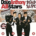 Doug Anthony All Stars - Dead and Alive альбом