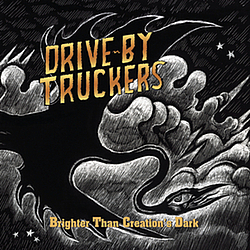 Drive-by Truckers - Brighter Than Creations Dark альбом