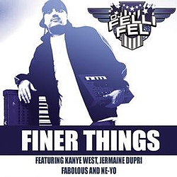 Dj Felli Fel - Finer Things (Edited Version) альбом