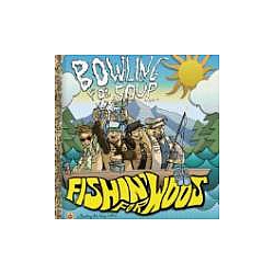 Bowling For Soup - Fishin&#039; For Woos album