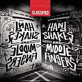 Classified - Hand Shakes And Middle Fingers album