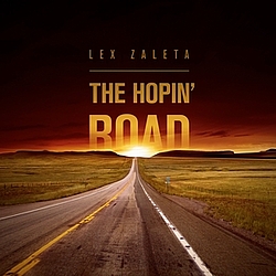 Lex Zaleta - The Hopin&#039; Road альбом