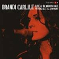 Brandi Carlile - Live at Benaroya Hall With The Seattle Symphony альбом