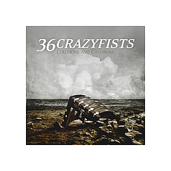 36 Crazyfists - Collisions &amp; Castaways альбом