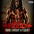Ace Hood - Blood, Sweat &amp; Tears альбом