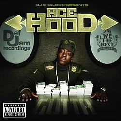 Ace Hood - DJ Khaled Presents Ace Hood Gutta альбом