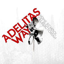 Adelitas Way - Home School Valedictorian album