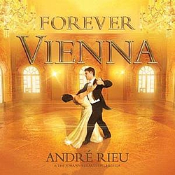 Andre Rieu - Forever Vienna album