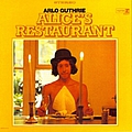 Arlo Guthrie - Alice&#039;s Restaurant альбом