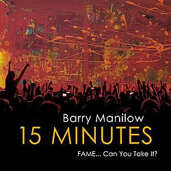 Barry Manilow - 15 Minutes album