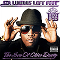 Big Boi - Sir Lucious Left Foot... The Son of Chico Dusty альбом