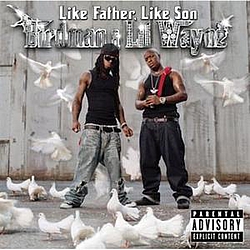 Birdman - Like Father, Like Son альбом