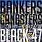 Black 47 - Bankers and Gangsters album