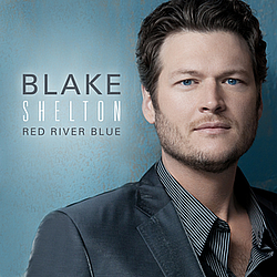Blake Shelton - Red River Blue album