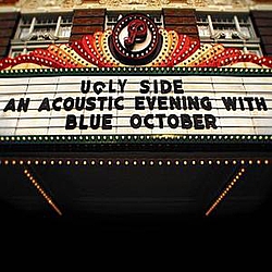 Blue October - Ugly Side: An Acoustic Evening With Blue October альбом