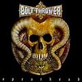 Bolt Thrower - Spearhead альбом