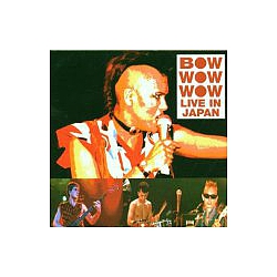 Bow Wow Wow - Live In Japan album