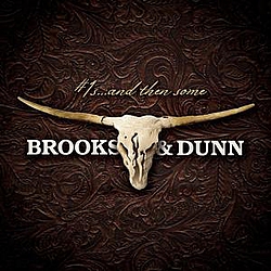 Brooks &amp; Dunn - #1&#039;s...And Then Some album