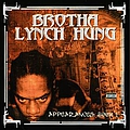 Brotha Lynch Hung - Appearances: Book 1 альбом