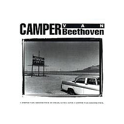 Camper Van Beethoven - Camper Van Beethoven Is Dead, Long Live Camper Van Beethoven album