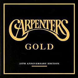 The Carpenters - Gold: 35th Anniversary Edition album