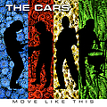 The Cars - Move Like This album