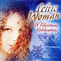 Celtic Woman - Celtic Woman: A Christmas Celebration альбом