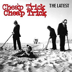 Cheap Trick - The Latest альбом