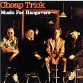 Cheap Trick - Music For Hangovers album