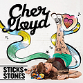 Cher Lloyd - Sticks + Stones альбом