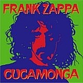 Frank Zappa - Cucamonga альбом